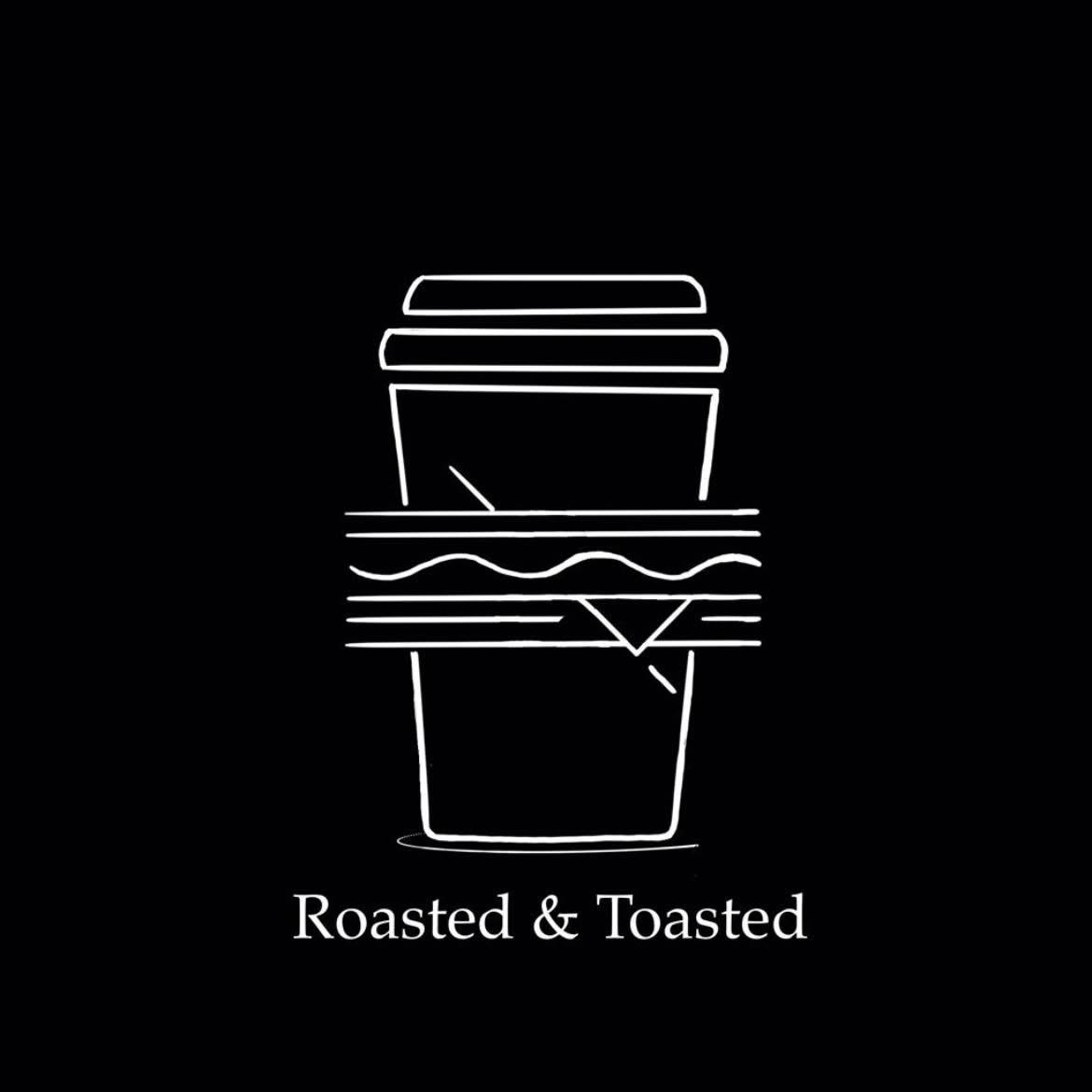 Roasted & Toasted